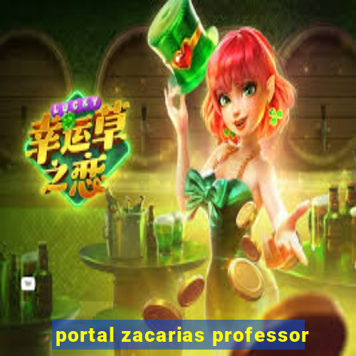 portal zacarias professor